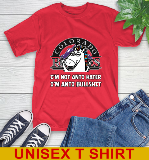 Colorado Rockies MLB Baseball Unicorn I'm Not Anti Hater I'm Anti Bullshit T-Shirt 10