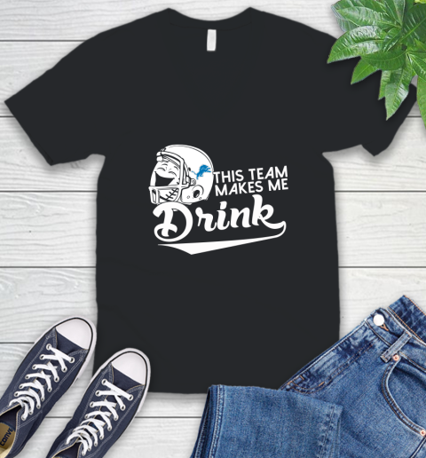 Detroit Lions NFL Football This Team Makes Me Drink Adoring Fan V-Neck T-Shirt