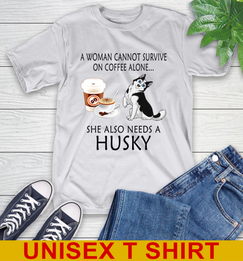Women cannot survive on coffee alone she also need a HUSKY tshirt 12