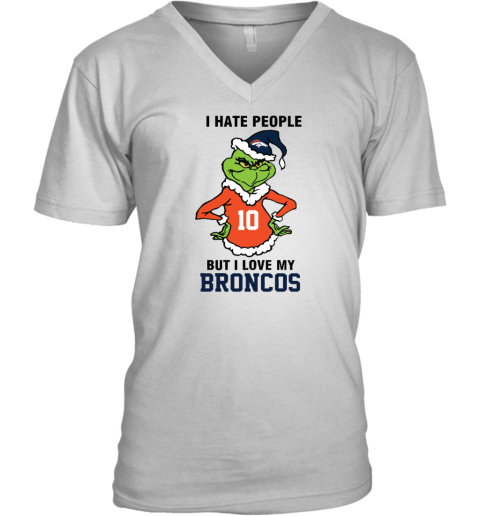 I Hate People But I Love My Broncos Denver Broncos NFL Teams V-Neck T-Shirt