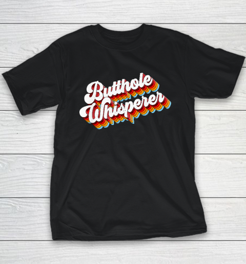 Butthole Whisperer Youth T-Shirt