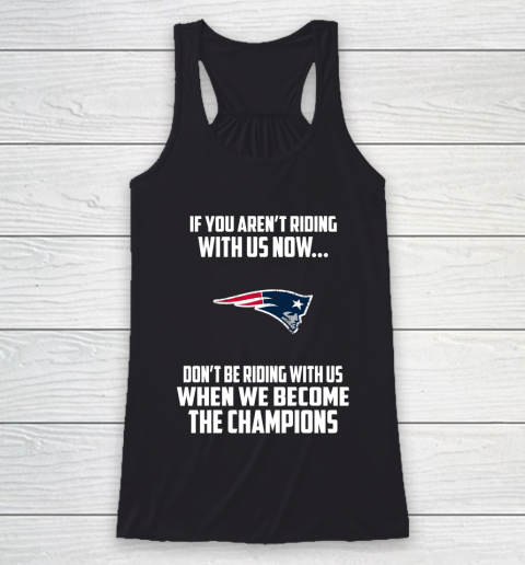 NFL New England Patriots Football We Become The Champions Racerback Tank