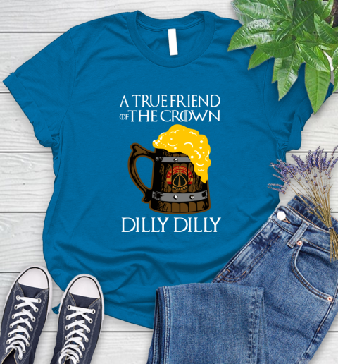NBA Washington Wizards A True Friend Of The Crown Game Of Thrones Beer Dilly Dilly Basketball Women's T-Shirt 10