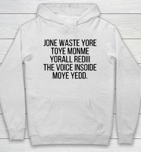 Blink 182 I Miss You Funny Jone Waste Yore Hoodie
