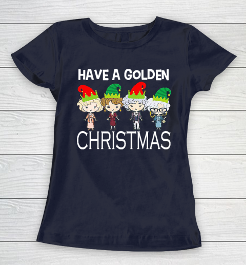 Golden Girls Lovers Gift T shirt Have A Golden Christmas Vintage Women's T-Shirt 2
