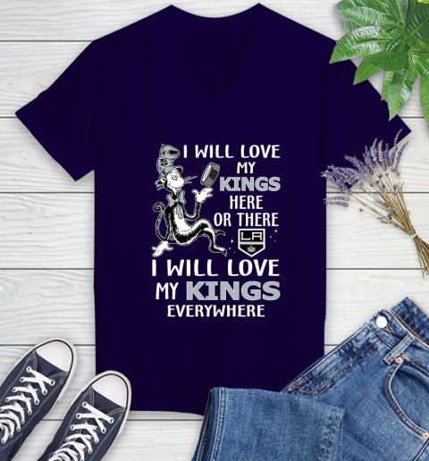 NHL Hockey Los Angeles Kings I Will Love My Kings Everywhere Dr Seuss Shirt Women's V-Neck T-Shirt 3