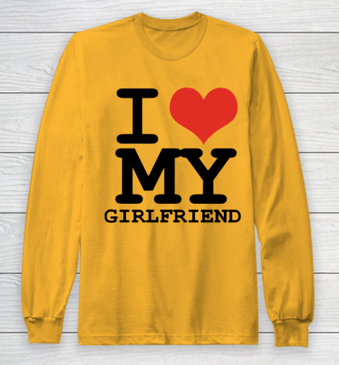 I Heart My Girlfriend  I Love My Girlfriend Shirt Long Sleeve T-Shirt 2