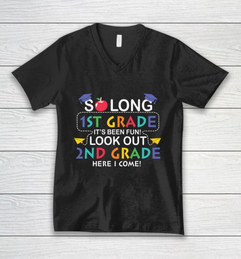 Back To School Shirt So long 1st grade it's been fun look out 2nd grade here we come V-Neck T-Shirt