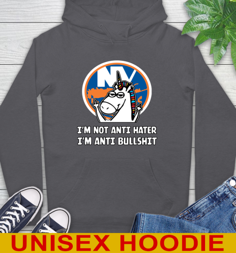 New York Islanders NHL Hockey Unicorn I'm Not Anti Hater I'm Anti Bullshit Hoodie 7