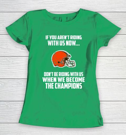 NFL Cleveland Browns Football We Become The Champions Women's T-Shirt 5