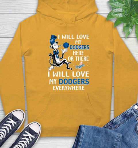 MLB Baseball Los Angeles Dodgers I Will Love My Dodgers Everywhere Dr Seuss Shirt Hoodie 2
