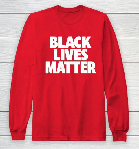 NBA Black Lives Matter Long Sleeve T-Shirt 7