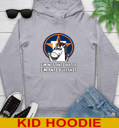 Houston Astros MLB Baseball Unicorn I'm Not Anti Hater I'm Anti Bullshit Youth Hoodie 6
