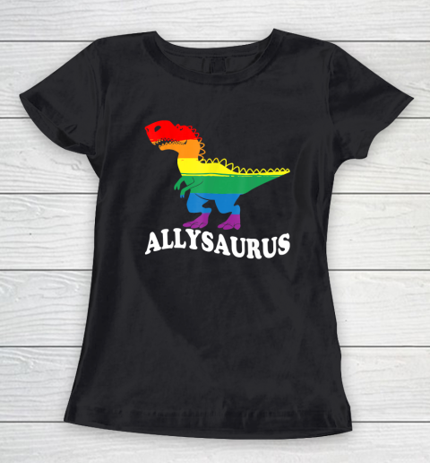Allysaurus Dinosaur Rainbow Flag For Ally LGBT Pride Women's T-Shirt
