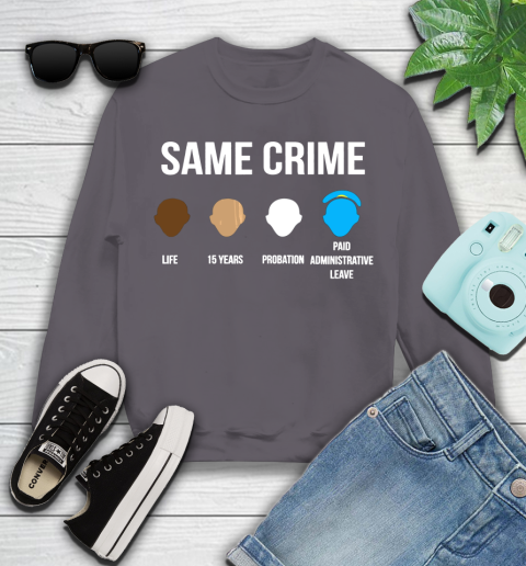 Same Crime T Shirt For Men Women Shirt 109