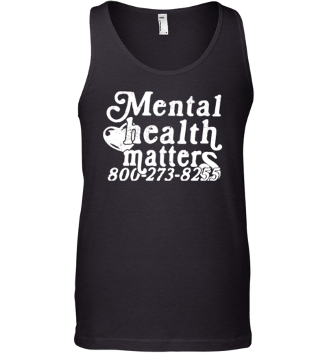 Mental Health Matters 800273 8255 Tank Top