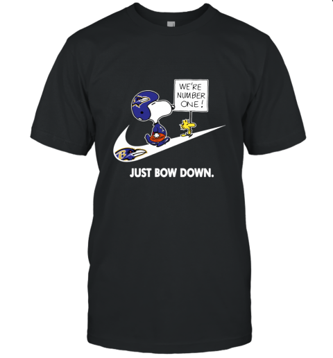 NFL Baltimore Ravens Are Number One – NIKE Just Bow Down Snoopy