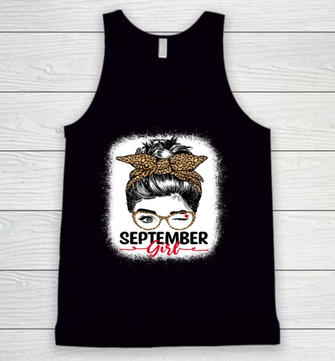 September Girl Shirt Birthday for Women Born in September Tank Top