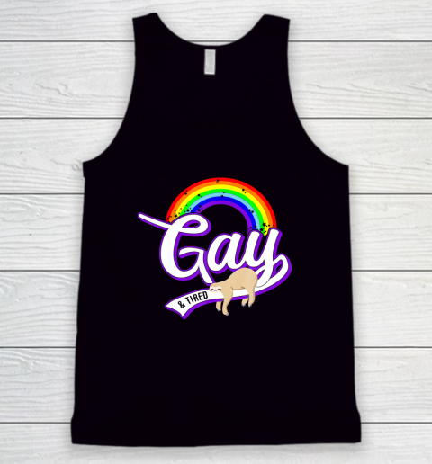 Funny Gay and Tired Shirt LGBT Sloth Rainbow Pride Tank Top