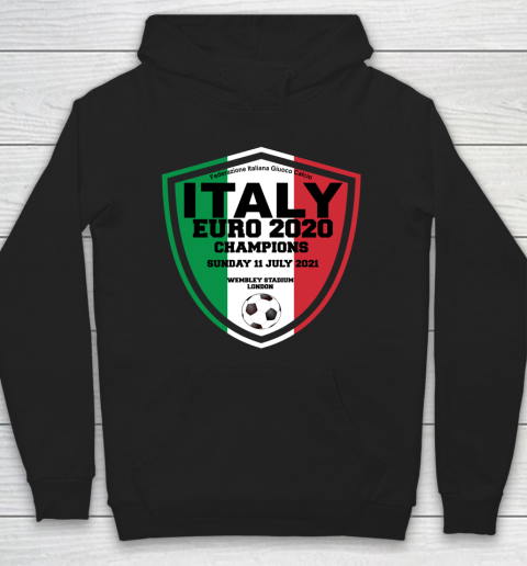 Italy Football Italian Football Forza Italia Champions Euro 2020 Hoodie