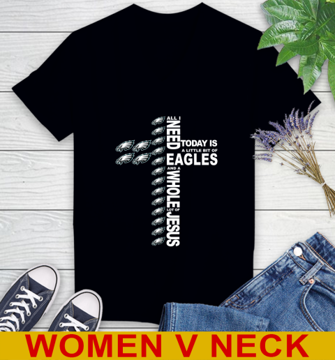 NFL All I Need Today Is A Little Bit Of Philadelphia Eagles Cross Shirt Women's V-Neck T-Shirt