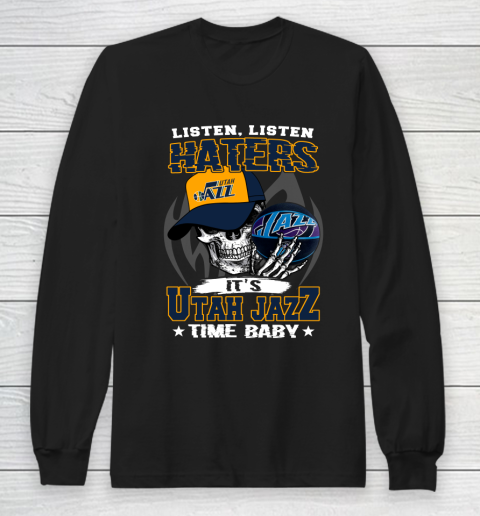 Listen Haters It is JAZZ Time Baby NBA Long Sleeve T-Shirt