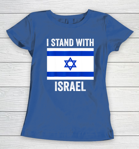 I Stand With Israel  Free Israel Women's T-Shirt 6