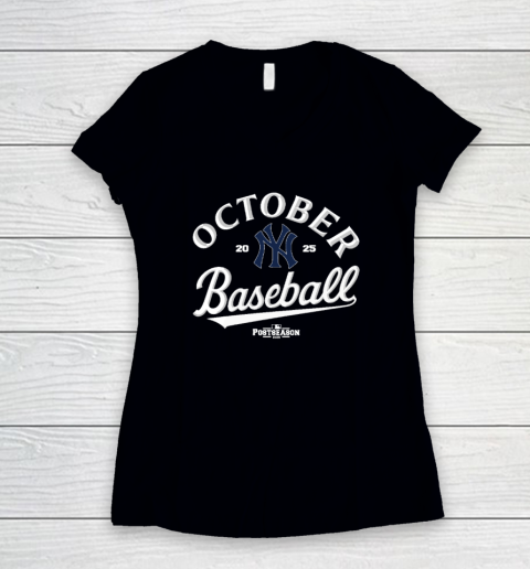 New York Yankees October Baseball 2025 Women's V-Neck T-Shirt