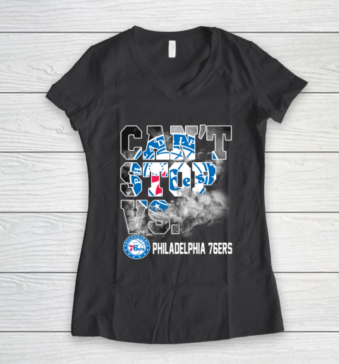 NBA Philadelphia 76ers Basketball Can't Stop Vs Women's V-Neck T-Shirt 6