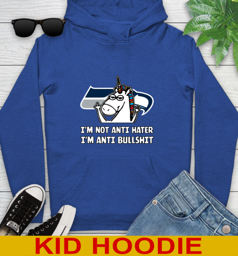 Seattle Seahawks NFL Football Unicorn I'm Not Anti Hater I'm Anti Bullshit Youth Hoodie 10