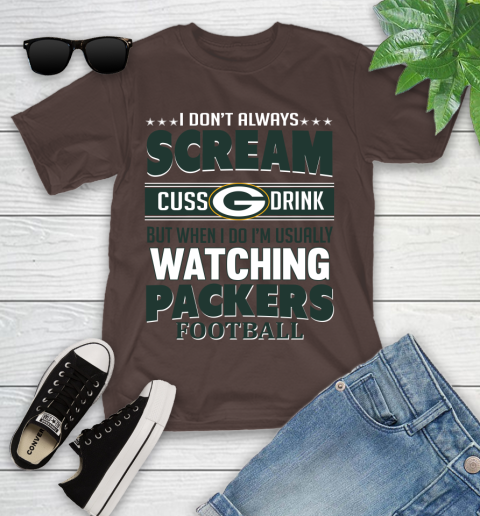Green Bay Packers NFL Football I Scream Cuss Drink When I'm Watching My Team Youth T-Shirt 7