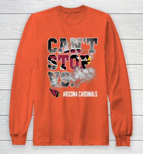 NFL Arizona Cardinals Football Can't Stop Vs Long Sleeve T-Shirt 3