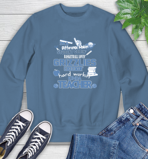 Memphis Grizzlies NBA I'm A Difference Making Student Caring Basketball Loving Kinda Teacher Sweatshirt 8