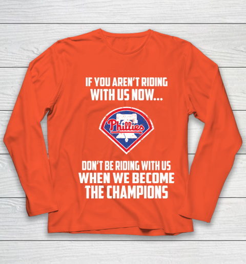 MLB Philadelphia Phillies Baseball We Become The Champions Youth Long Sleeve 3