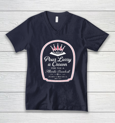 Atlanta Braves Pour Larry A Crown V-Neck T-Shirt 2