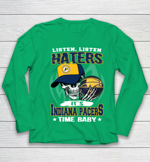 Listen Haters It is PACERS Time Baby NBA Youth Long Sleeve 4
