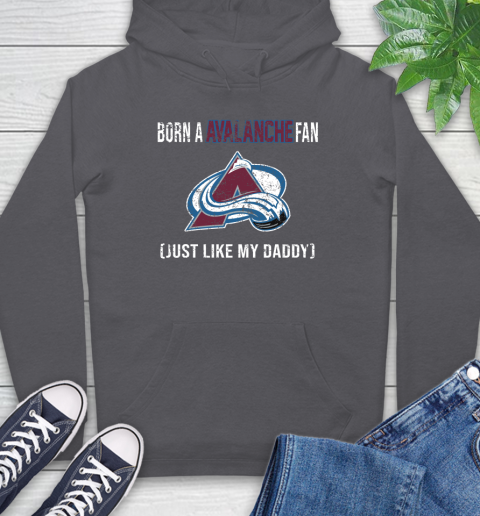 NHL Colorado Avalanche Hockey Loyal Fan Just Like My Daddy Shirt Hoodie 9 NHL Colorado Avalanche Hockey Loyal Fan Just Like My Daddy Shirt Hoodie - Image 9