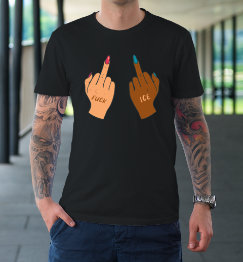 Fuck Ice Middle Fingers Protect Immigrants Anti Ice T-Shirt