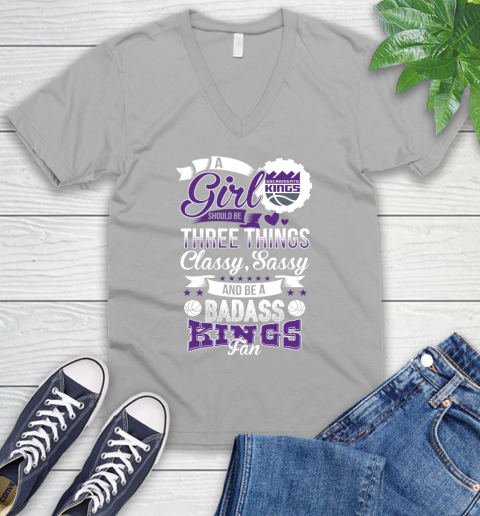 Sacramento Kings NBA A Girl Should Be Three Things Classy Sassy And A Be Badass Fan V-Neck T-Shirt 3