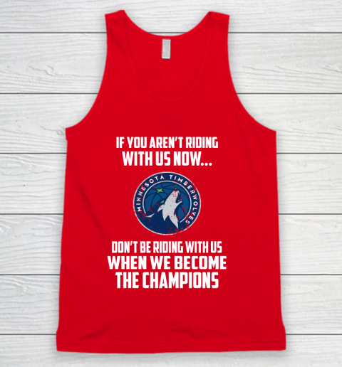 NBA Minnesota Timberwolves Basketball We Become The Champions Tank Top 5
