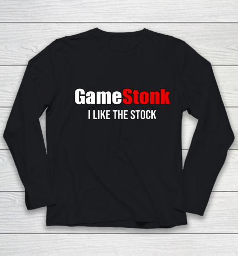 Gamestonk Stock GME I like the stock Youth Long Sleeve