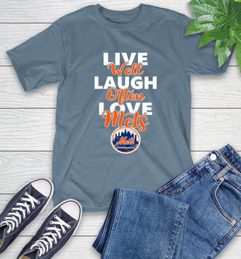 MLB Baseball New York Mets Live Well Laugh Often Love Shirt T-Shirt 9