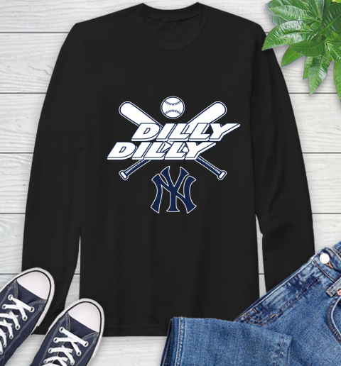 MLB New York Yankees Dilly Dilly Baseball Sports Long Sleeve T-Shirt 2