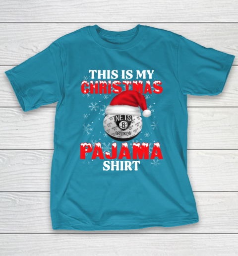 Brooklyn Nets This Is My Christmas Pajama Shirt NBA T-Shirt 7