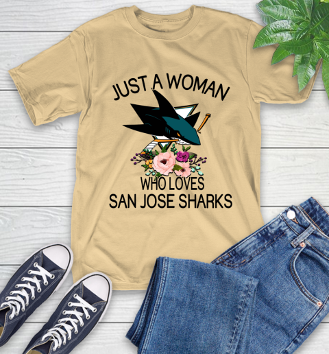NHL Just A Woman Who Loves San Jose Sharks Hockey Sports T-Shirt 6