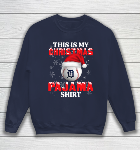 Detroit Tigers This Is My Christmas Pajama Shirt MLB Sweatshirt - Image 3