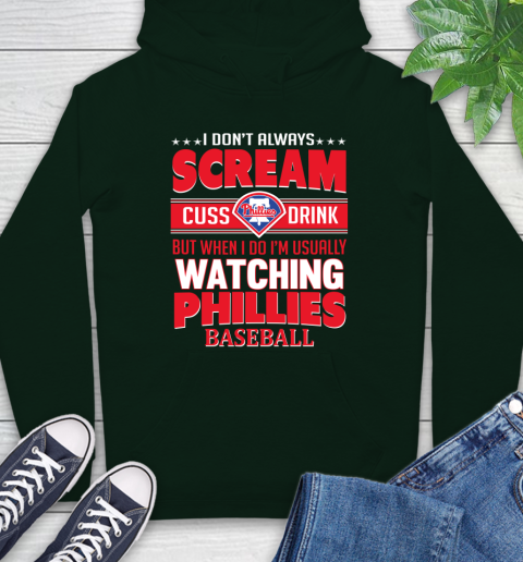 Philadelphia Phillies MLB I Scream Cuss Drink When I'm Watching My Team Hoodie 12