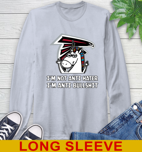 Atlanta Falcons NFL Football Unicorn I'm Not Anti Hater I'm Anti Bullshit Long Sleeve T-Shirt 6