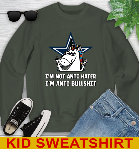 Dallas Cowboys NFL Football Unicorn I'm Not Anti Hater I'm Anti Bullshit Youth Sweatshirt 9