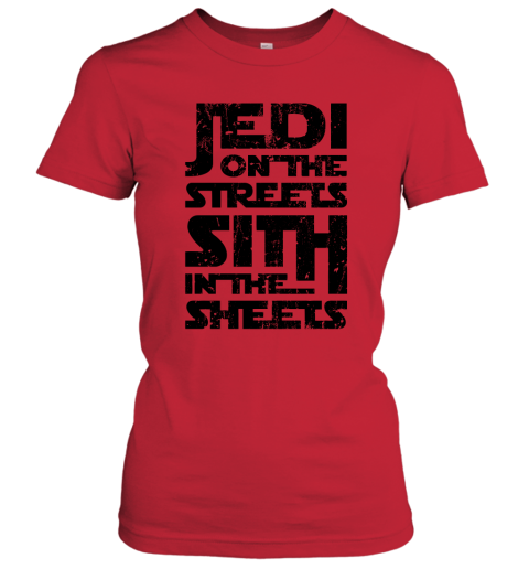 ymho jedi on the streets sith in the sheets star wars shirts ladies t shirt 20 front red